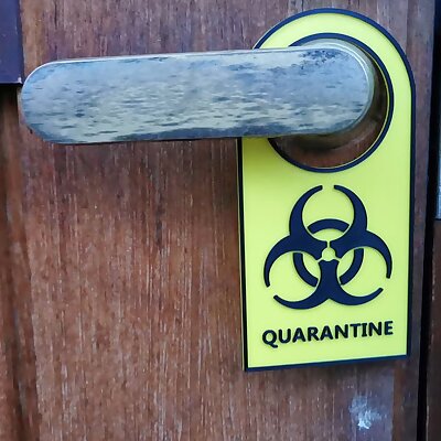 Quarantine sign for door handle