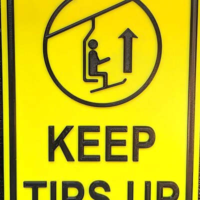 Keep Tips Up  Ski Sign