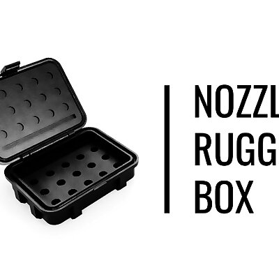 Nozzle Rugged Box