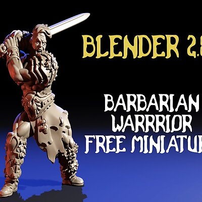 Barbarian warrior free miniature  miniatura gratis guerrero bárbaro