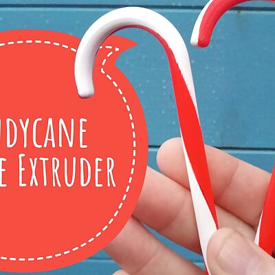 Candycane  Single Extruder