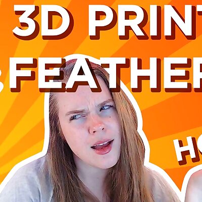 Realistic 3D Printed Feathers