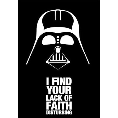 Darth Vader  Lack of Faith
