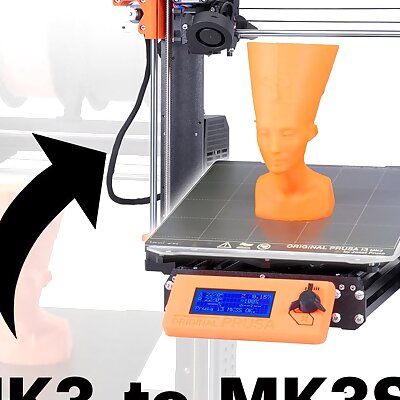 i3 MK3 to MK3S Upgrade Printable parts