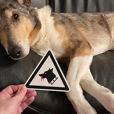 Beware of the Dog! Sign Extreme Edition