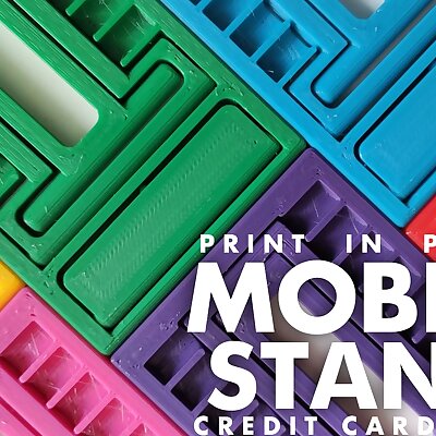 Print in Place  Mobile Stand Credit Card Size