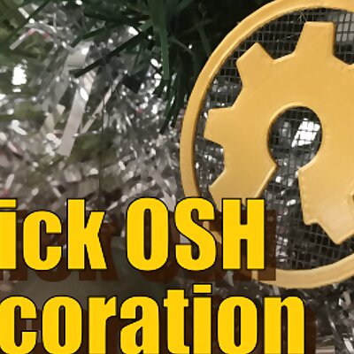 Quick OSH Decoration