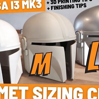 How to print the Mandalorian helmet gt size S M L and 3D print settings