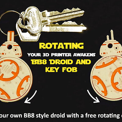 Rotating BB8 Droid and BB8 Key Fob