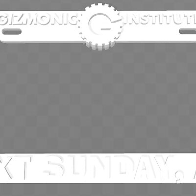Gizmonic Institute  Next Sunday AD License Plate Frame MST3K