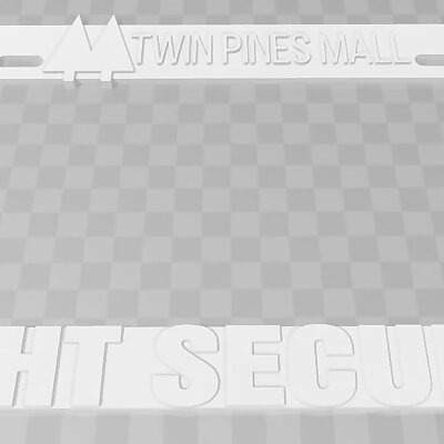 Twin Pines Mall  Night Security License Plate Frame Back To The Future