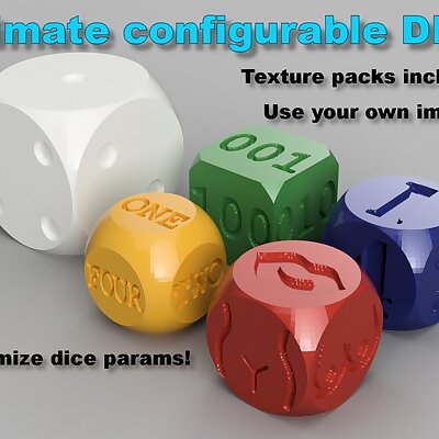 Ultimate configurable dice
