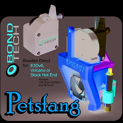 Petsfang Bowden Direct with Bondtech BMG for CR10S4 Ender3 and Tevo Tornado