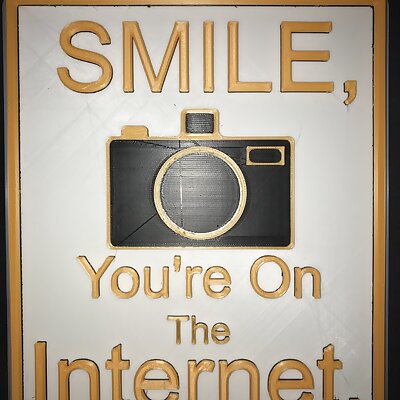 Sign  Smile Youre On The Internet
