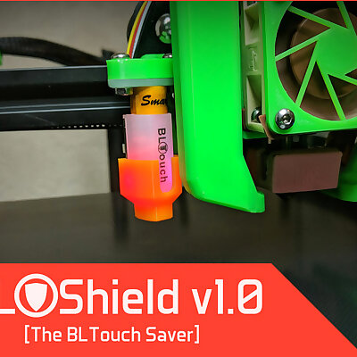 BLShield  The BLTouch cover Prevents bent probe pins for BL Touch 3D Touch and others