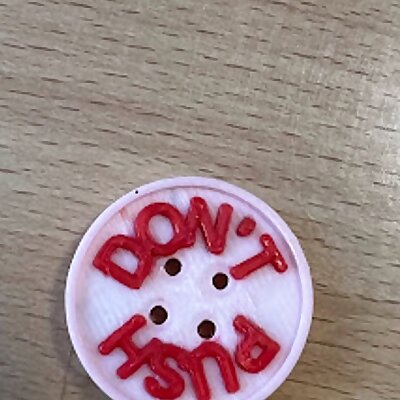 Dont Push my Button