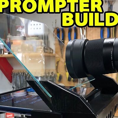 Telepromter Build for Franks 3D Shop Youtube Channel