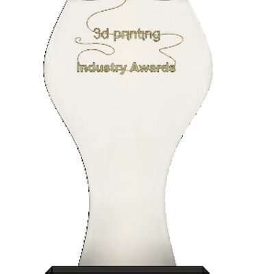 Trophy for 3d printing Industry Awards 2019