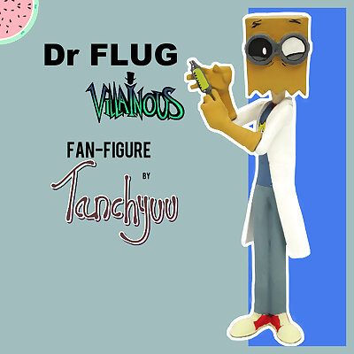 Dr Flug Villainous Fanfigure