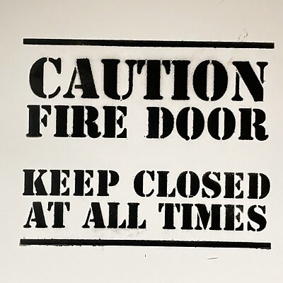 Caution Fire Door Stencil