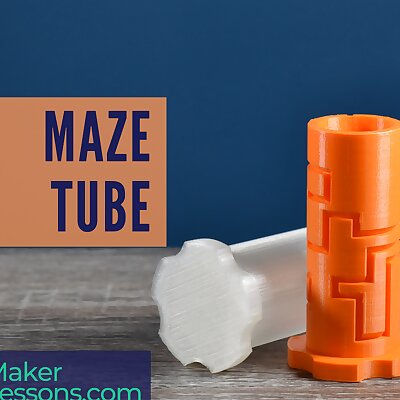 Maze Tube