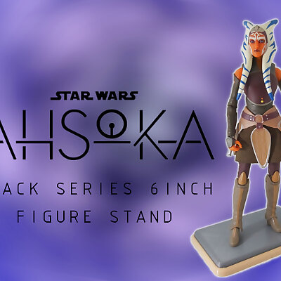 Star Wars The Black Series Rebels Ahsoka Tano 6 inch Action Figure Stand