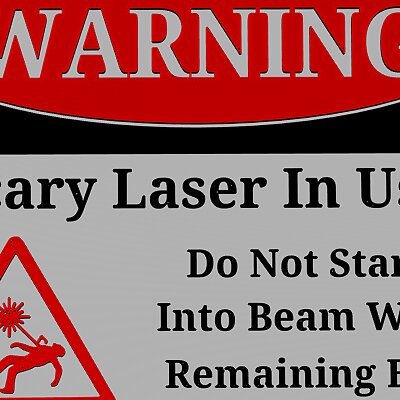 Warning Sign  Scary laser