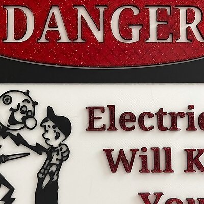 Danger  Electricity Will Kill You