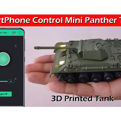 SmartPhone Control Mini Panther Tank 3D Printed