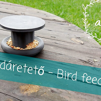 Bird feeder  Madáretető