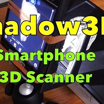 Shadow 3D  smartphone 3D scanner based on shadow geometry