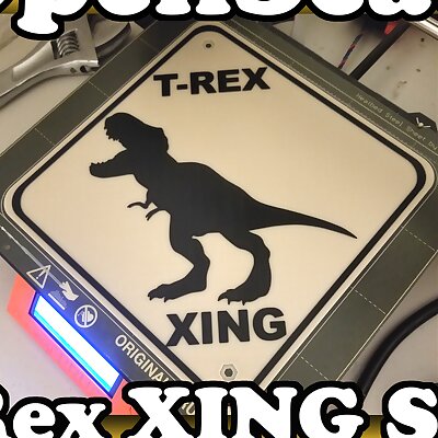 OpenScad TRex Crossing sign