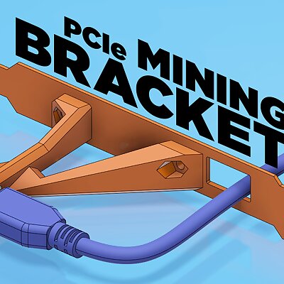 PCIe Mining Bracket