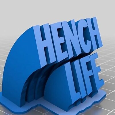 Hench Life