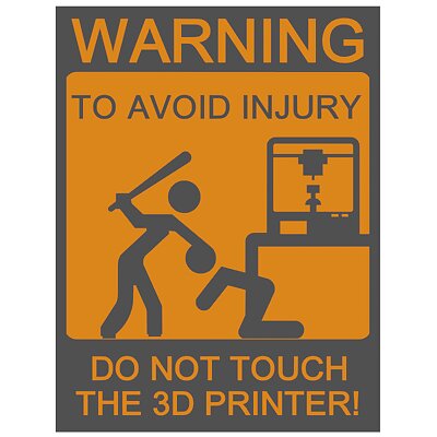 Remix of Do Not Touch Printer Sign  Two colors