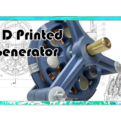 3D printed generator