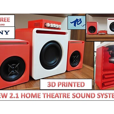 HOME THEATRE SOUND SYSTEM  BLUETOOTH SPEAKER  SONY  TANGBAND SUBWOOFER  21  DIY  3D PRINTED  200W RMS  BEST PERFORMANCE