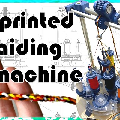 3D printed braiding machine