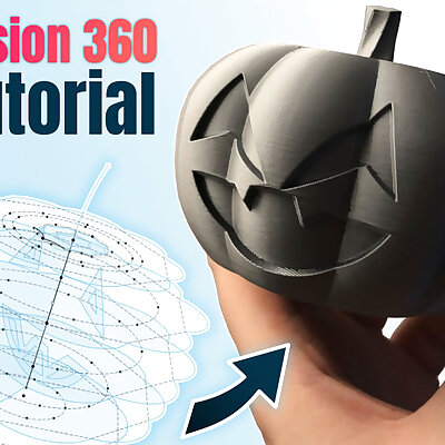 Tutorial Pumpkin for Fusion 360