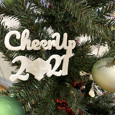 Cheer Up 2021  Christmas  New Year Ornament