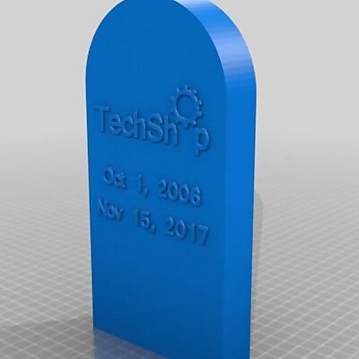 TechShop Tombstone