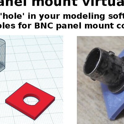 BNC panel mount virtual punch holes