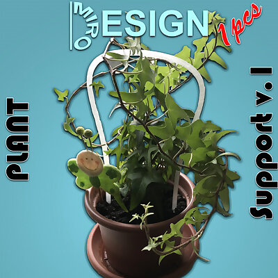 3D Printed Plant Support