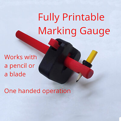 Marking Gauge  fully printable