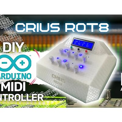 Crius Rot8 rev11 ABLETON READY DIY Arduino Midi Controller
