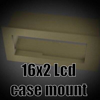 16x2 Lcd case mount