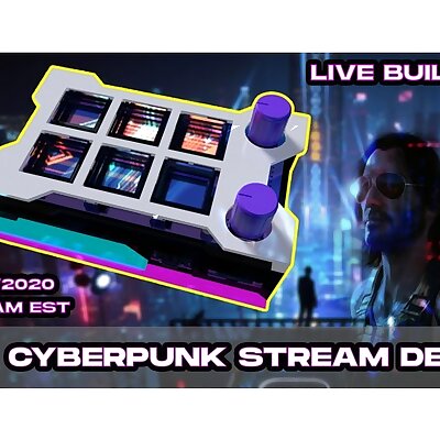DIY Cyberpunk Stream Deck 3D Printing Arduino Electronics!
