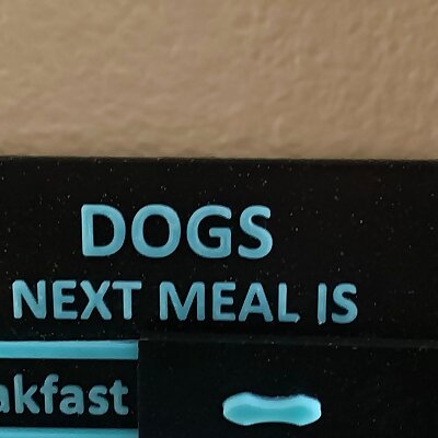Dog Feeding Reminder Sign